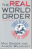 The Real World Order: Zones of Peace, Zones of Turmoil (Comparative Politics & the International Political Economy,)