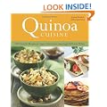 Quinoa Cuisine: 150 Creative Recipes for Super Nutritious, Amazingly Delicious Dishes