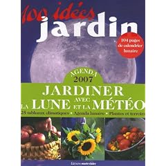 Agenda 2007 : Jardiner avec la lune et la m�t�o