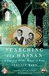 Searching for Hassan: A Journey to the Heart of Iran