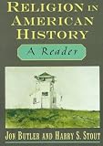 Religion in American History: A Reader