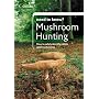 Mushroom Hunting (Collins Need to Know?)