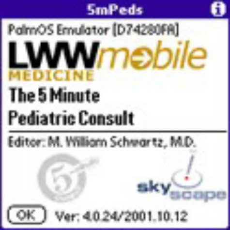 The 5-Minute Pediatric Consult, Third Edition for PDA: Powered by Skyscape, Inc. (The 5-Minute Consult Series)