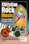 The Christian and Rock Music: A Study of Biblical Principles of Music.