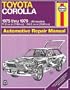 Toyota Corolla, 1975-79 (Haynes Manuals)