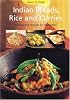 Indian Breads, Rice and Curries: Complete Meals in Minutes (Learn to Cook Series)