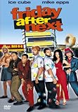 Friday After Next - Ice Cube
