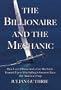 The Billionaire and the Mechanic: How Larry Ellison and a Car Mechanic Teamed Up to Win Sailing's Greatest Race, The America's Cup