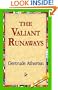 The Valiant Runaways