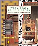 Books : Every Room Tells a Story: Tales from the Pages of Nest Magazine