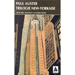 Trilogie new-yorkaise : Cit� de verre - Revenants - La Chambre d�rob�e