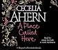 A Place Called Here