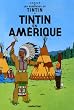 Tintin En Amerique (Aventures de Tintin)