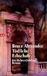 T�dliche Erbschaft. Ein Richter-Fielding-Roman