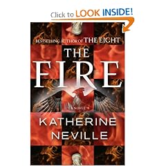 The Fire: A Novel