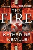 The Fire: A Novel