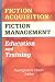 Book Fiction Acquisition/Fiction Management: Education and Training