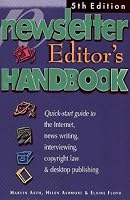 The Newsletter Editor's Handbook