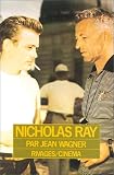 Revue Rivages  / Nicholas Ray