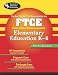 Books : FTCE (REA) - The Best Teachers' Test Preparation, FTCE: K-6 (REA Test Preps)