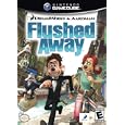 Flushed Away