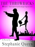 The Throwbacks (The Scotland Yard Exchange Program)