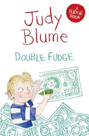 Double Fudge eBook: Judy Blume: Amazon.co.uk: Kindle Store