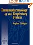 Immunopharmacology of Respiratory System (Handbook of Immunopharmacology)