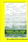 Experimental Visual Concrete. Avant-Garde Poetry Since the 1960s. (Avant Garde Critical Studies)
