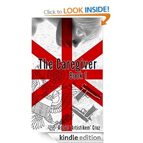 The Caregiver (Book 1 of The Caregiver Series)
