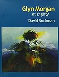Glyn Morgan at eighty