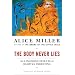 The Body Never Lies: The Lingering Effects of Hurtful Parenting