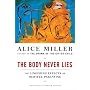 The Body Never Lies: The Lingering Effects of Hurtful Parenting