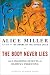 Books : The Body Never Lies: The Lingering Effects of Hurtful Parenting