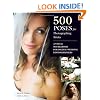 500 Poses for Photographing Brides: A Visual Sourcebook for Professional Digital Wedding Photographers