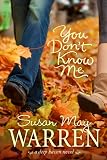 You Dont Know Me (Deep Haven)