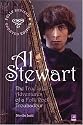 Al Stewart: True Life Adventures of a Folk Troubadour