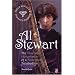 Al Stewart: True Life Adventures of a Folk Rock Troubadour: Fully Revised and Updated