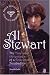 Al Stewart: True Life Adventures of a Folk Rock Troubadour: Fully Revised and Updated