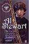 Al Stewart: True Life Adventures of a Folk Rock Troubadour: Fully Revised and Updated