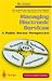 Managing Electronic Services: A Public Sector Perspective (Practitioner Series)