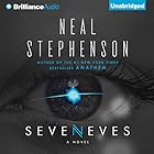 Seveneves: A Novel (






UNABRIDGED) by Neal Stephenson Narrated by Mary Robinette Kowal, Will Damron