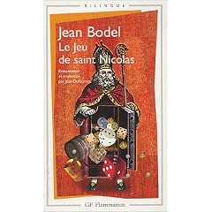 Le Jeu de saint Nicolas : Edition bilingue fran�ais-ancien fran�ais