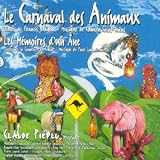 Le Carnaval des animaux / Les Mémoires d un âne