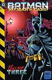 Batman: no man's land. Vol. 3