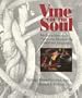 Vine of the Soul: Medicine Men, Their Plants and Rituals in the Colombian Amazonia