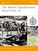 The British Expeditionary Force 1914-15 (Battle Orders)