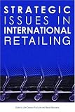 Books : Strategic Issues in International Retailing: Concepts and Cases