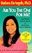 Are You the One for Me?: Knowing Who's Right and Avoiding Who's Wrong