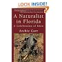 A Naturalist in Florida: A Celebration of Eden